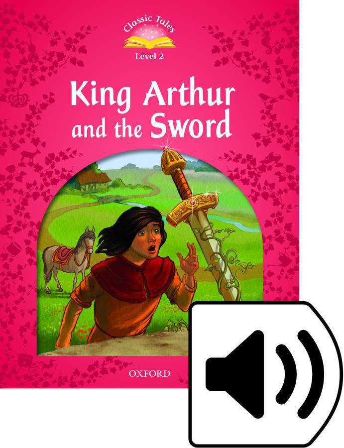 C.T 2:KING ARTHUR AND THE SWORD