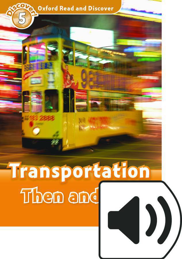 ORD 5: TRANSPORTATION THEN &N