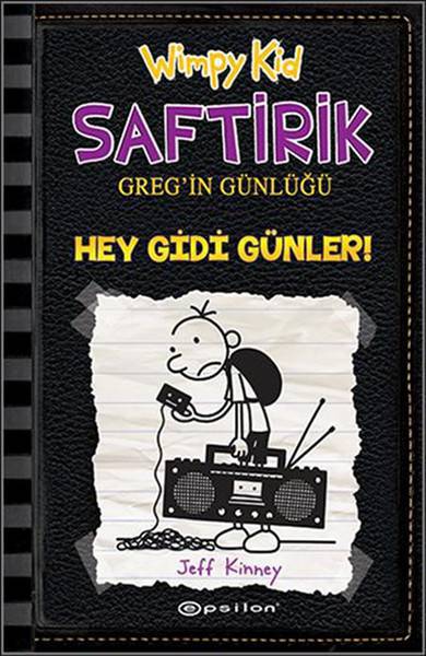 SAFTIRIK GREGIN GUNLUGU 10 HEY GIDI GUNLER/EPSİLON/JEFF KİNNEY