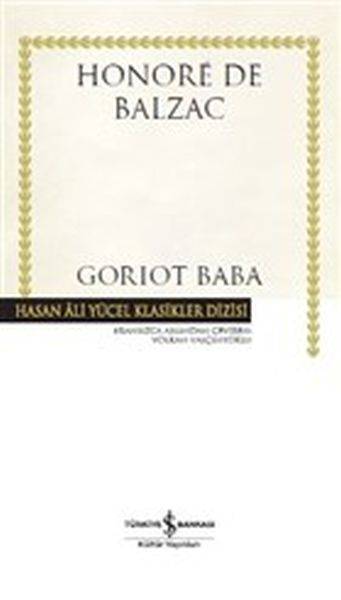 GORIOT BABA /HONORE DE BALZAC / İŞ BANKASI KÜLTÜR