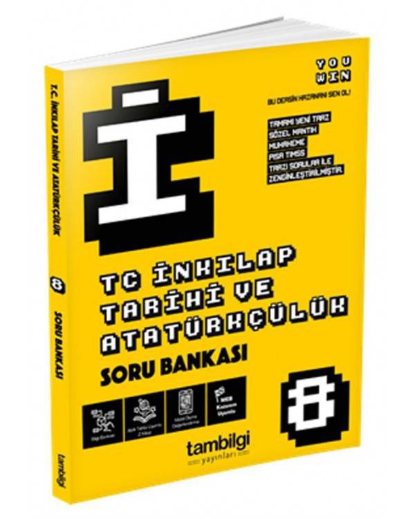 TAMBİLGİ 8.SINIF T.C INKILAP TARİHİ SORU BANKASI