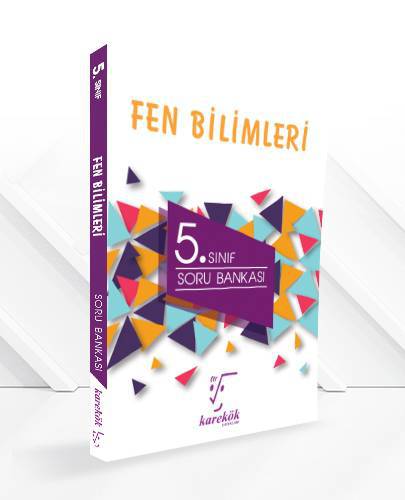 KAREKÖK 5.SINIF FEN BİLİMLERİ SORU BANKASI