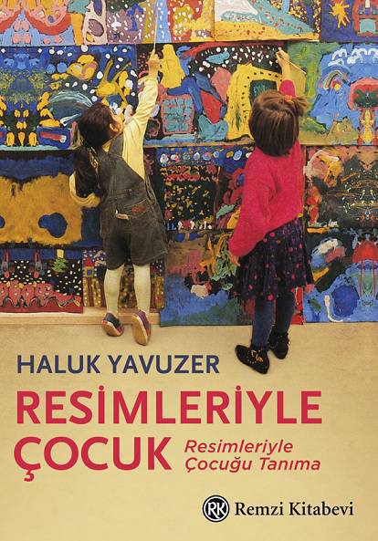 RESİMLERİYLE COCUK/REMZİ/ HALUK YAVUZER