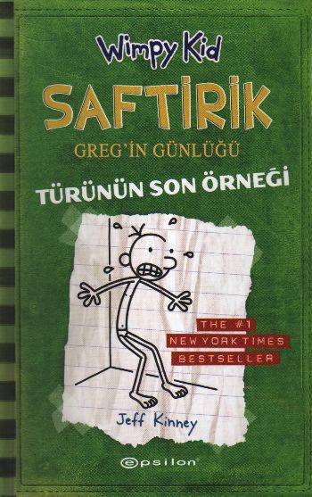 SAFTRİK GREG TÜRÜNÜN SON ÖRNEĞİ/EPSİLON/JEFF KİNNEY