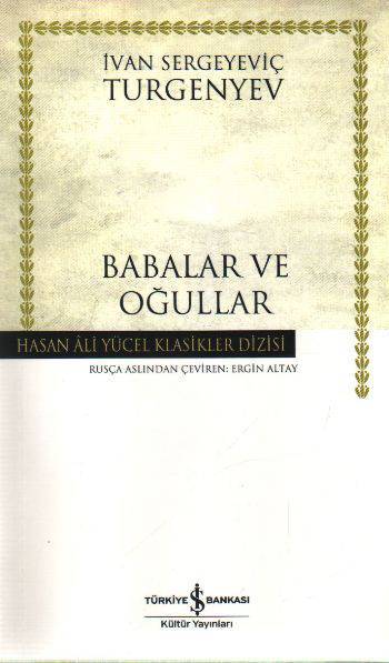 BABALAR VE OĞULLAR / İŞ BANKASI/TURGENYEV